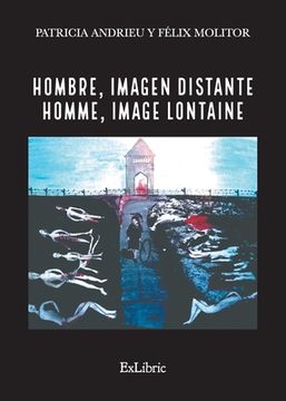 portada Hombre, Imagen Distante - Homme, Image Lontaine (in Spanish)