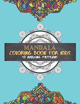 portada Mandala Coloring Book for Kids 48 Amazing Patterns: Book "8. 5X11" With Easy, and Relaxing for Boys and Girls 