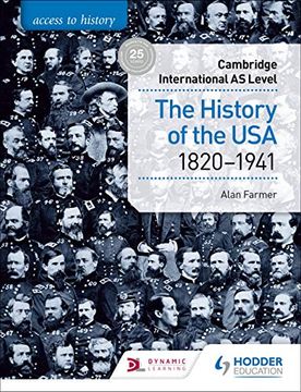 portada Access to History for Cambridge International as Level: The History of the usa 1820-1941 (en Inglés)