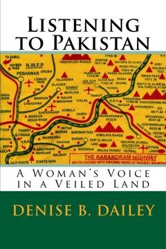 portada Listening to Pakistan: A Woman's Voice in a Veiled Land