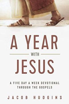 portada A Year With Jesus: A Five day a Week Devotional Through the Gospels (en Inglés)