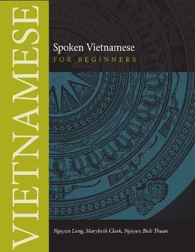 portada Spoken Vietnamese for Beginners: Textbook (Southeast Asian Language Text) (in English)