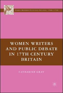 portada women writers and public debate in 17th-century britain (en Inglés)