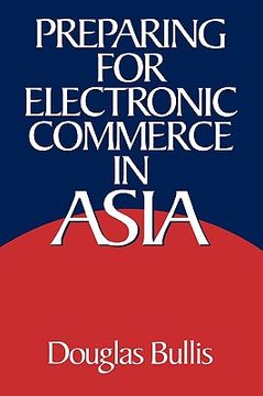 portada preparing for electronic commerce in asia (en Inglés)