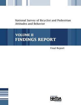 portada National Survey of Bicyclist and Pedestrian Attitudes and Behavior: Volume II-Findings Report (in English)