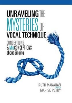 portada unraveling the mysteries of vocal technique
