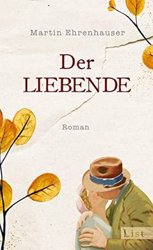 portada Der Liebende: Roman | ein Umarmungsbuch, das die Fürsorge für Andere Feiert (en Alemán)