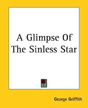 portada a glimpse of the sinless star (en Inglés)