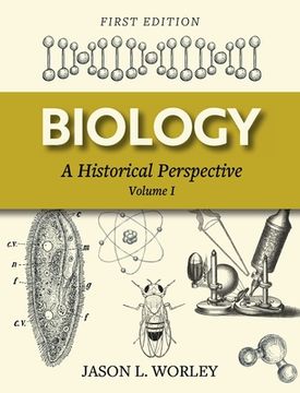 portada Biology: A Historical Perspective Volume I (in English)