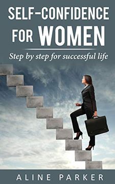 portada Self-Confidence for Women: Step by Step for Successful Life (en Inglés)