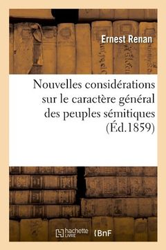 portada Nouvelles Considerations Sur Le Caractere General Des Peuples Semitiques (Ed.1859) (Sciences sociales)