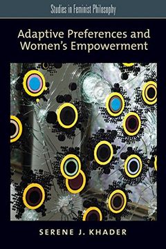 portada Adaptive Preferences and Women's Empowerment (Studies in Feminist Philosophy) (en Inglés)