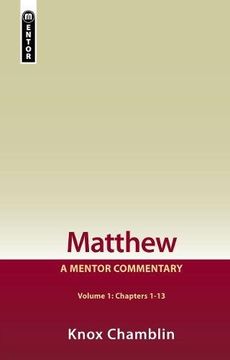 portada Matthew Volume 1 (Chapters 1-13): A Mentor Commentary (en Inglés)