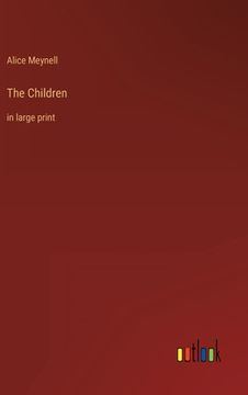 portada The Children: in large print (en Inglés)