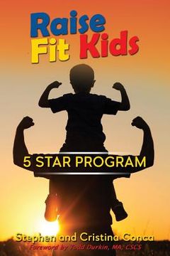portada Raise Fit Kids: A Five Star Program