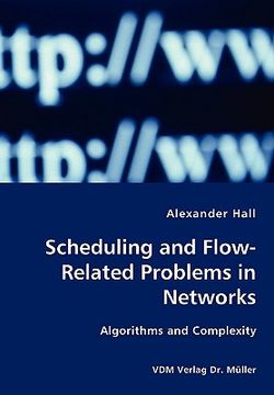 portada scheduling and flow-related problems in networks