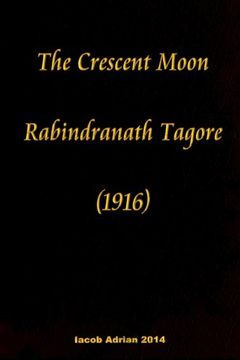portada The Crescent Moon Rabindranath Tagore 1916