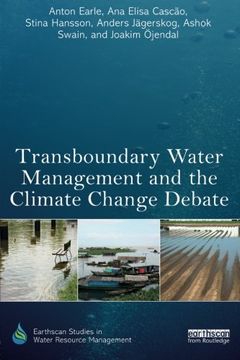 portada Transboundary Water Management and the Climate Change Debate (Earthscan Studies in Water Resource Management)