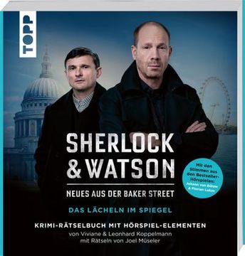 portada Sherlock & Watson Neues aus der Baker Street: Das Lächeln im Spiegel: Ein Fall zum Anhören und Ermitteln. Das Krimi-Spiel mit Hörbuchbegleitung (in German)