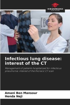 portada Infectious lung disease: interest of the CT (en Inglés)