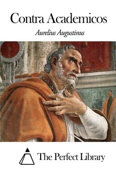 portada Contra Academicos (Latin Edition)