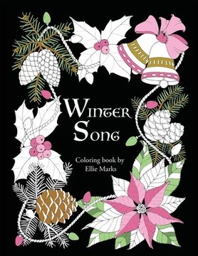 portada Winter Song: Coloring book by Ellie Marks (en Inglés)