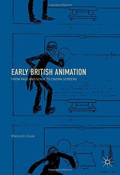 portada Early British Animation: From Page and Stage to Cinema Screens