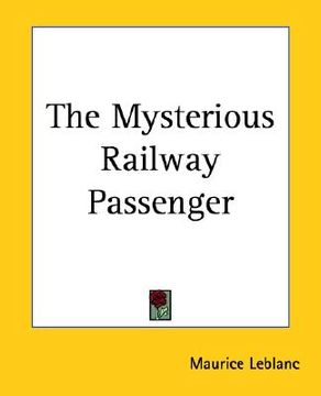 portada the mysterious railway passenger (en Inglés)