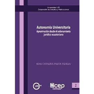 portada autonomia universitaria aproximacion desde el ordenamiento juridico ecuatoriano