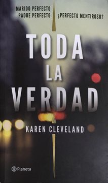portada TODA LA VERDAD BY KAREN CLEVELAND