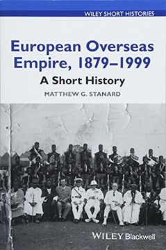 portada European Overseas Empire, 1879 - 1999: A Short History (en Inglés)