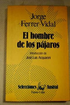 portada El hombre de los pajaros (Selecciones Austral) (Spanish Edition)