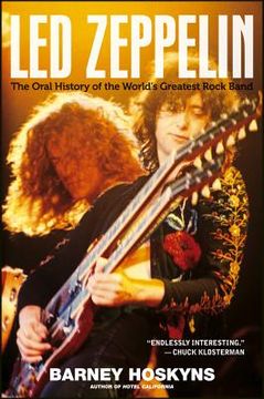 portada Led Zeppelin: The Oral History of the World's Greatest Rock Band (en Inglés)