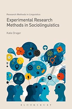 portada Experimental Research Methods in Sociolinguistics (Research Methods in Linguistics) (en Inglés)