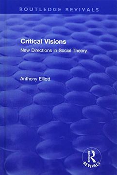 portada Critical Visions: New Directions in Social Theory (en Inglés)