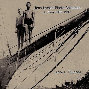 portada jens larsen photo collection: st. croix 1935-1937 (en Inglés)