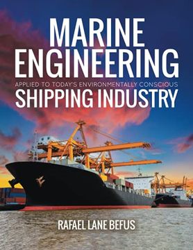 portada Marine Engineering Applied to Today'S Environmentally Conscious Shipping Industry (en Inglés)