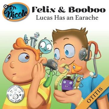 portada Lucas Has an Earache: Otitis