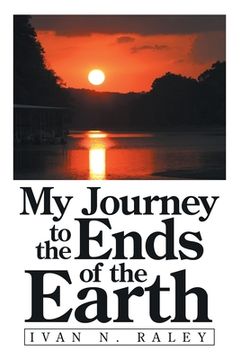portada My Journey to the Ends of the Earth (en Inglés)