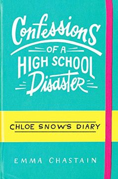 portada Confessions of a High School Disaster (Chloe Snow's Diary)