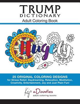 portada Trump Dictionary: Adult Coloring Book (en Inglés)