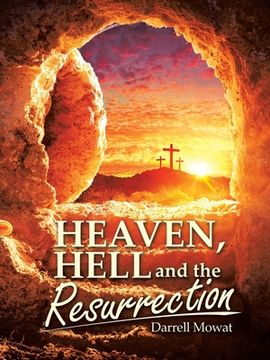 portada Heaven, Hell and the Resurrection (en Inglés)