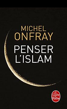portada Penser L'islam (in French)