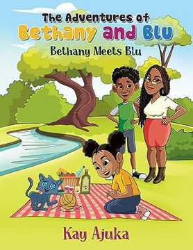 portada The Adventures of Bethany and Blu: Book 1 (en Inglés)
