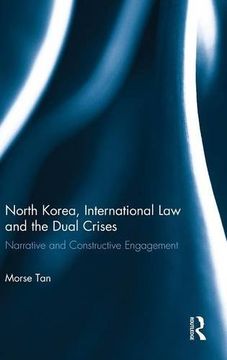 portada North Korea, International law and the Dual Crises: Narrative and Constructive Engagement (in English)