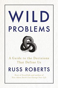 portada Wild Problems: A Guide to the Decisions That Define us (en Inglés)