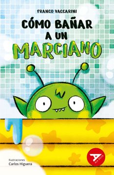 portada COMO BA╤AR A UN MARCIANO (in Spanish)