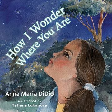 portada How I Wonder Where You Are (in English)