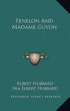portada fenelon and madame guyon (en Inglés)