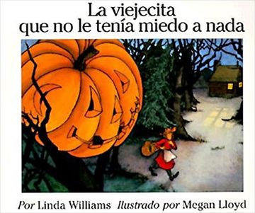 portada The Little old Lady who was not Afraid of Anything (Spanish Edition): La Viejecita que no le Tenia Miedo a Nada